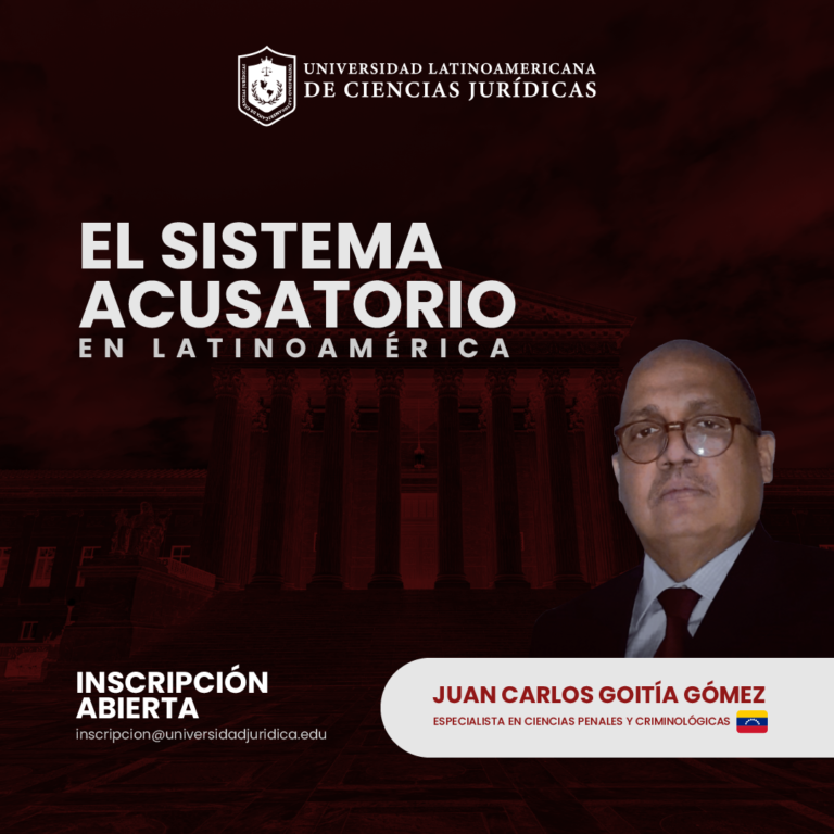 El Sistema Acusatorio en Latinoamérica