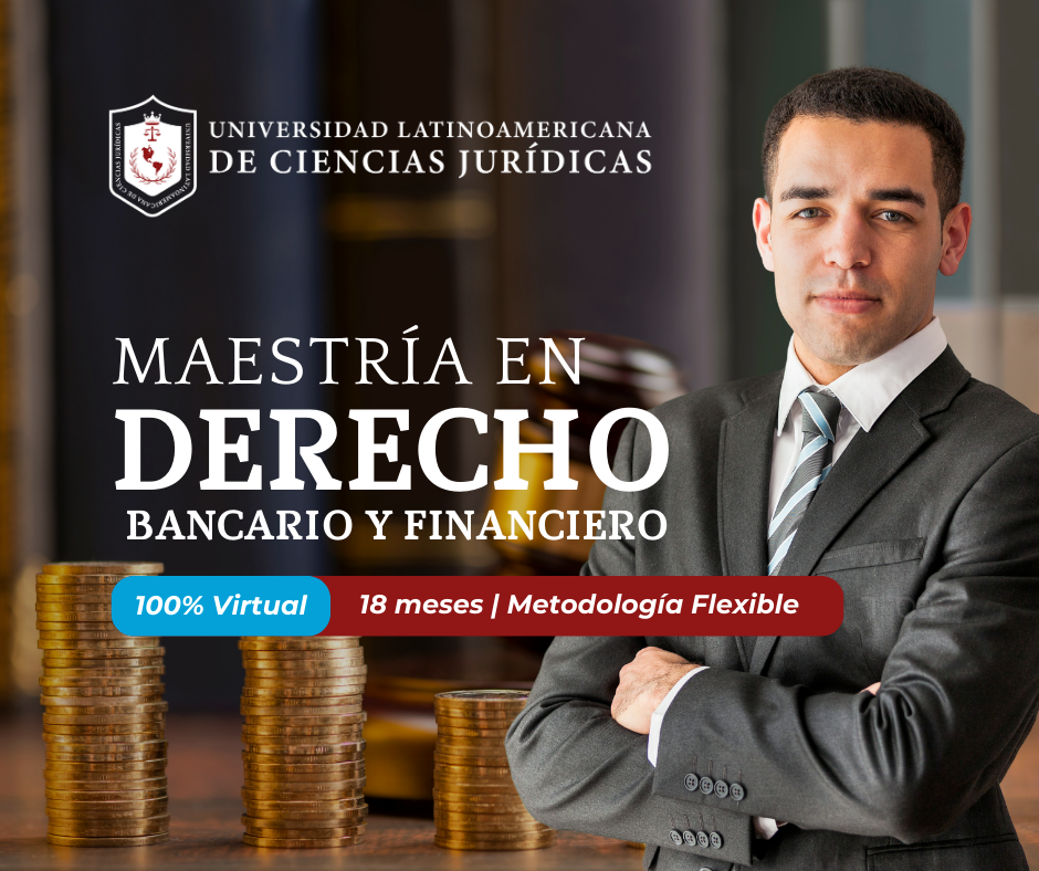 Maestría en Derecho Bancario y Financiero