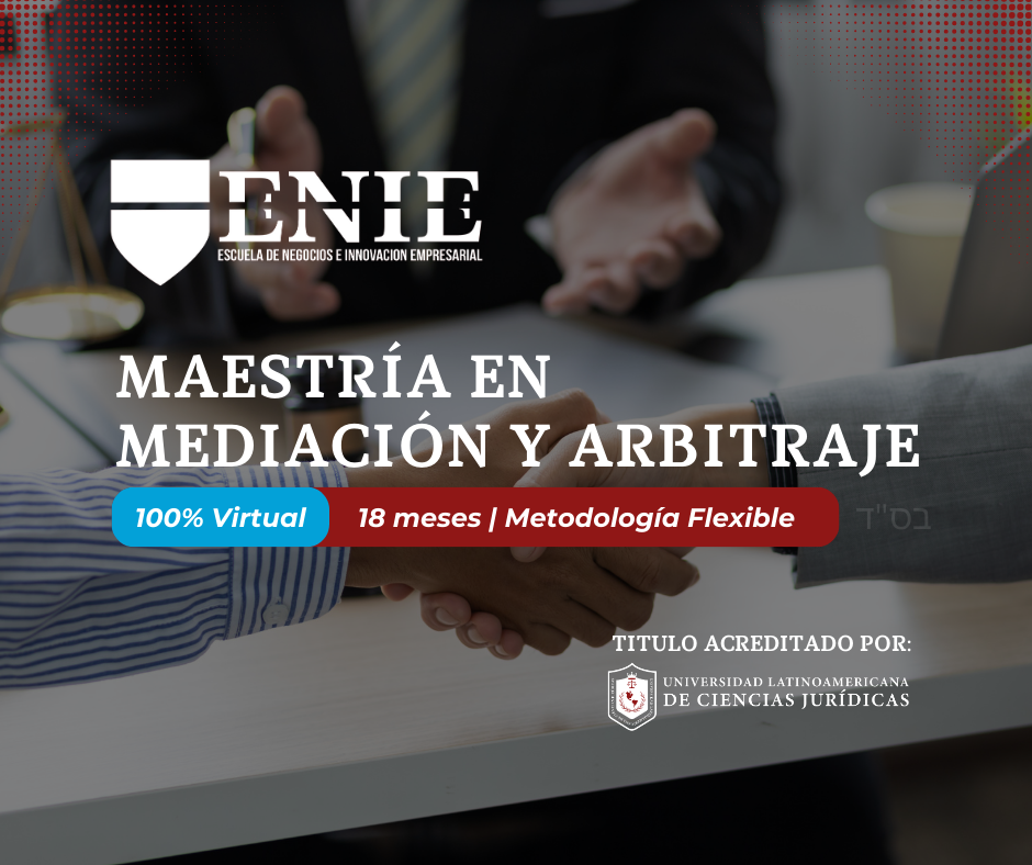 Maestría en Mediación y Arbitraje