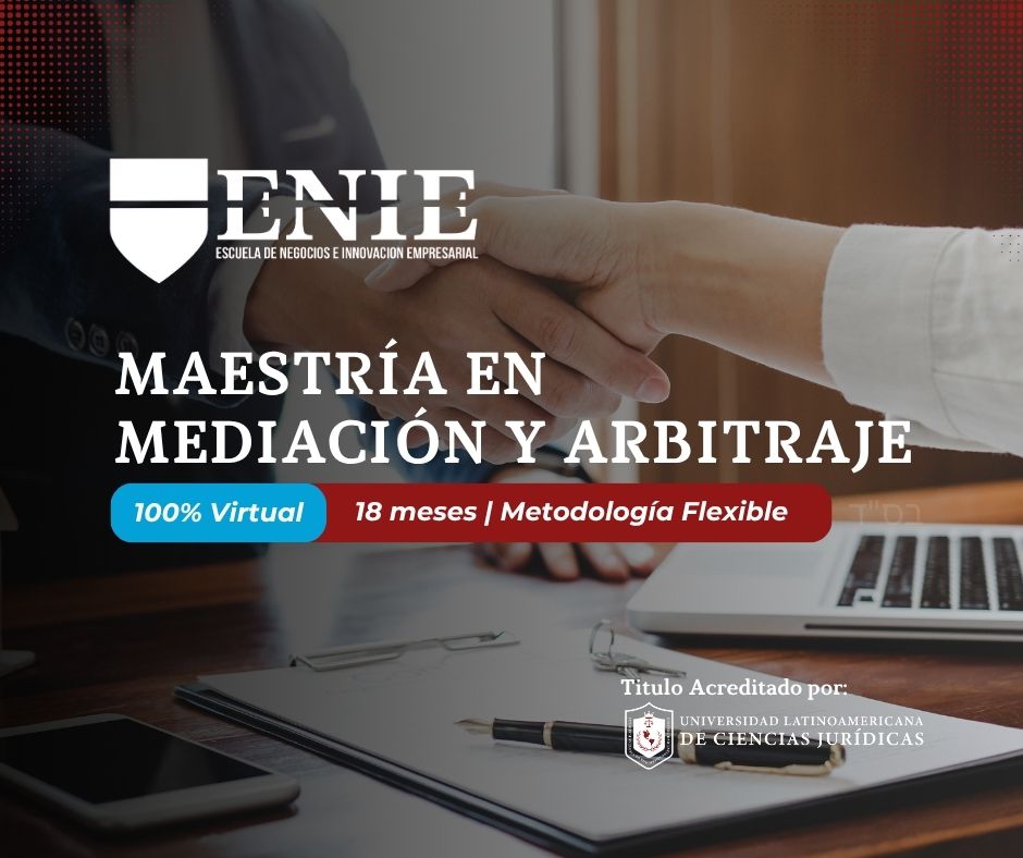 Maestría en Mediación y Arbitraje